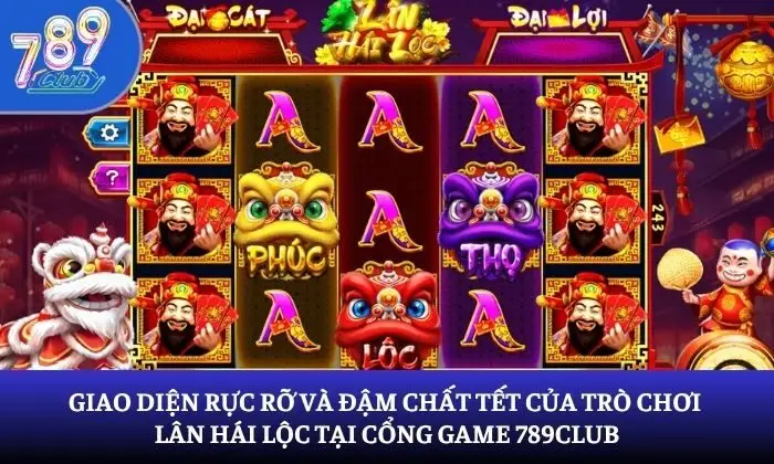 Lân hái lộc 789Club Lân hái lộc 789Club