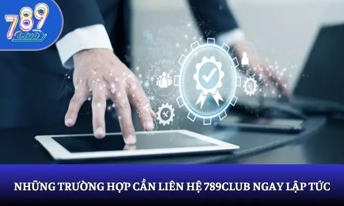 Liên hệ 789Club Liên hệ 789Club