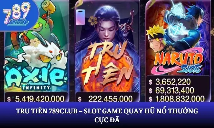 Tru Tiên 789Club