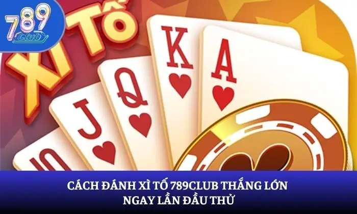 Xì Tố 789Club