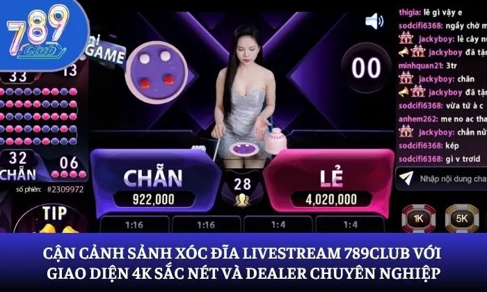 xóc đĩa livestream 789Club xóc đĩa livestream 789Club